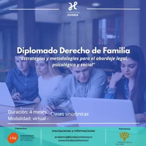 Diplomado Derecho de Familia: Estrategias y metodologías para el abordaje legal, psicológico y social.